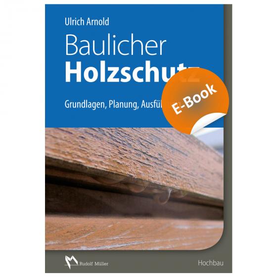 Cover-Bild Baulicher Holzschutz - E-Book (PDF)