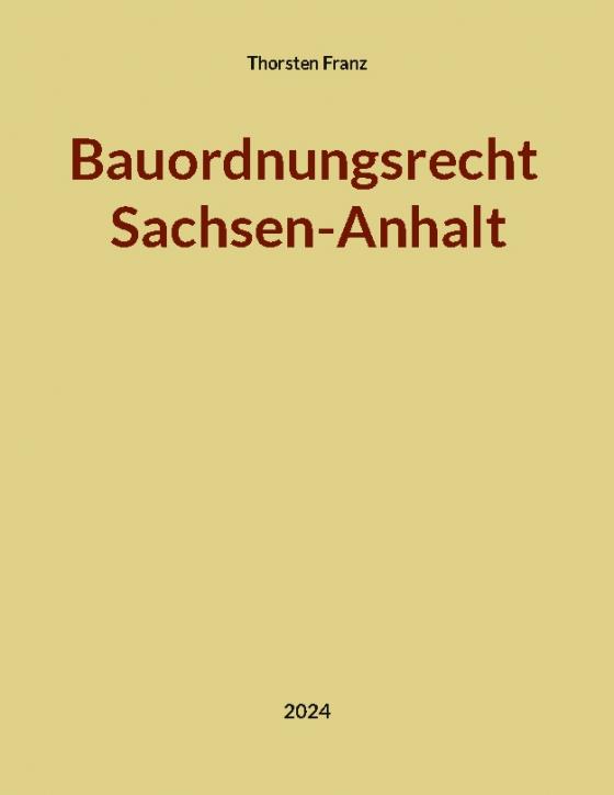 Cover-Bild Bauordnungsrecht Sachsen-Anhalt