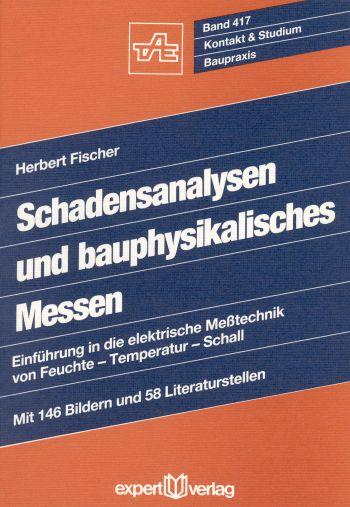 Cover-Bild Bauschadensanalysen und bauphysikalisches Messen