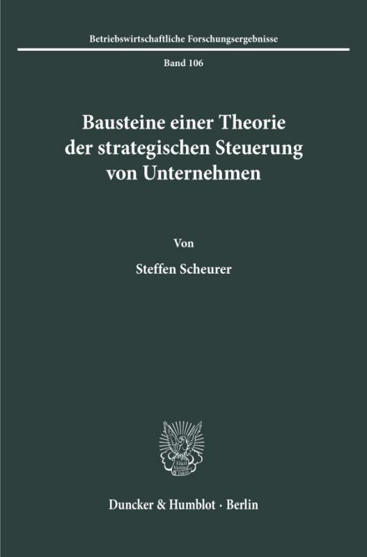 Cover-Bild Bausteine einer Theorie der strategischen Steuerung von Unternehmen.