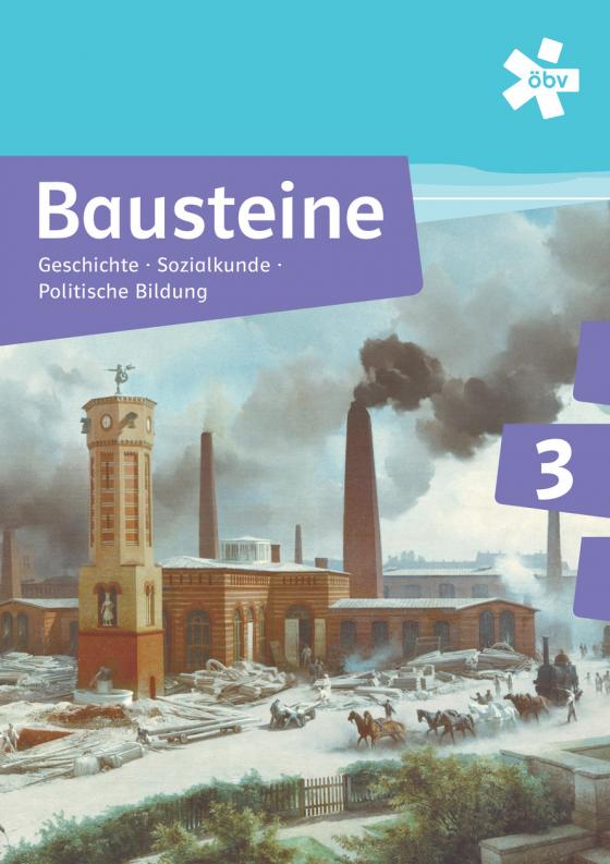 Cover-Bild Bausteine Geschichte 3, Schülerbuch + E-Book