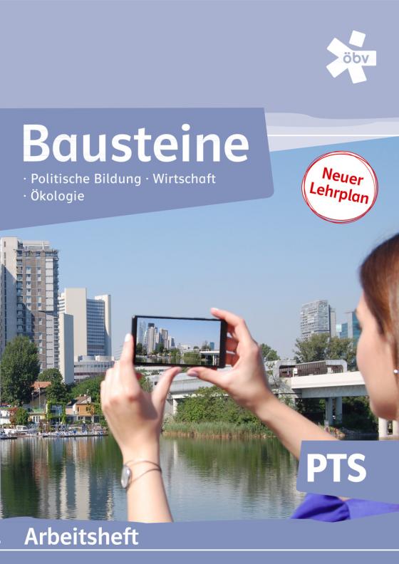 Cover-Bild Bausteine Politische Bildung, Wirtschaft und Ökologie, Arbeitsheft + E-Book