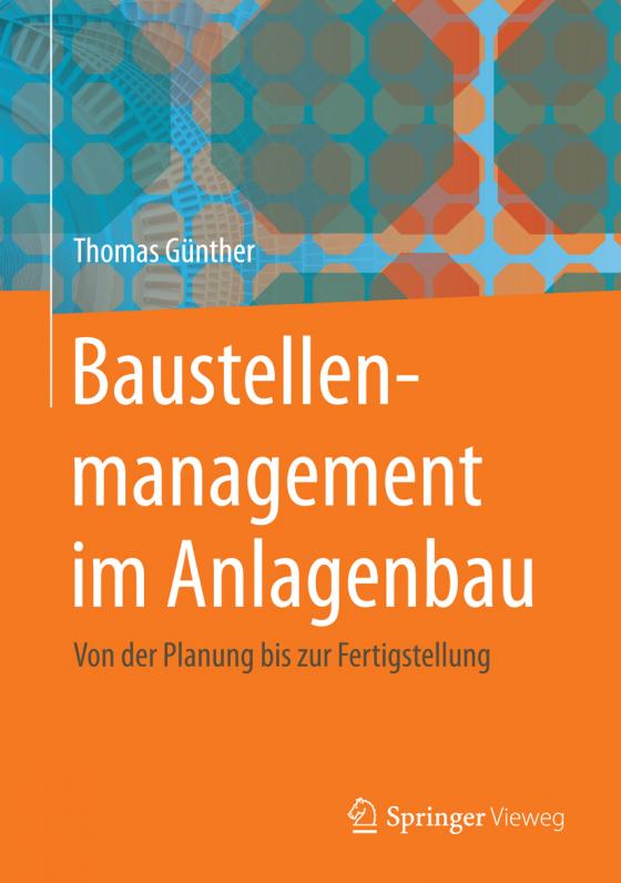 Cover-Bild Baustellenmanagement im Anlagenbau