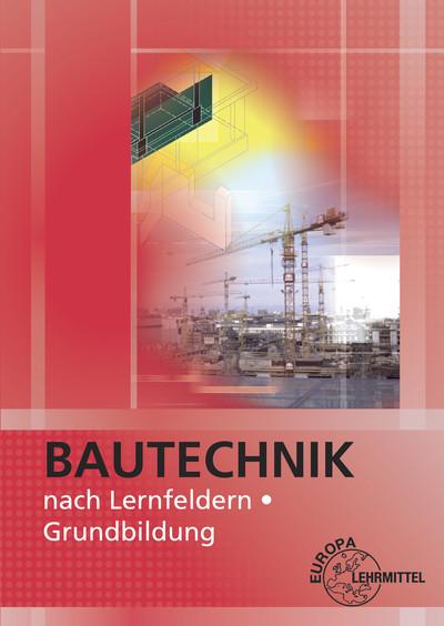 Cover-Bild Bautechnik nach Lernfeldern
