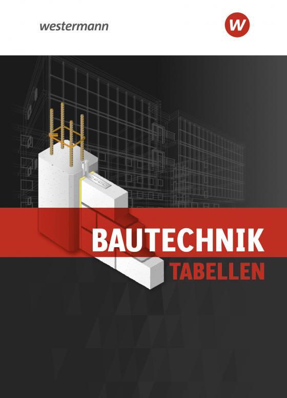 Cover-Bild Bautechnik Tabellen