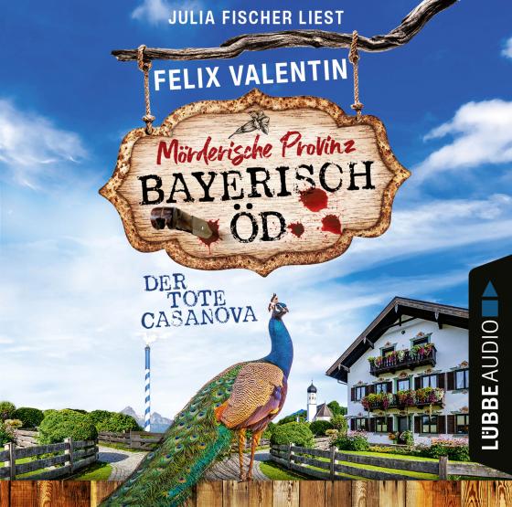 Cover-Bild Bayerisch Öd - Folge 02: Der tote Casanova