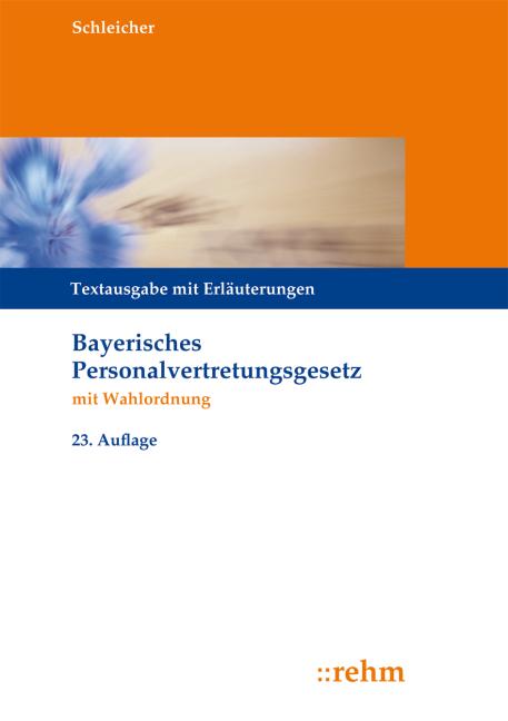 Cover-Bild Bayerisches Personalvertretungsgesetz mit Wahlordnung