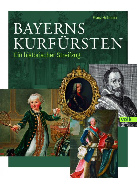 Cover-Bild Bayerns Kurfürsten