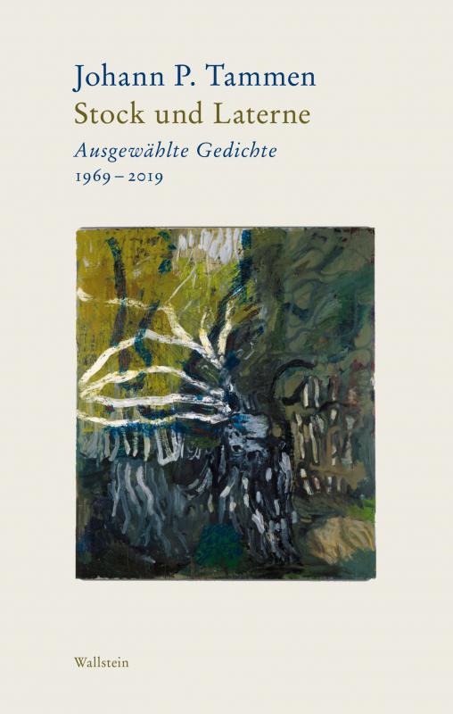 Cover-Bild Bd. 1: Stock und LaterneAusgewählte Gedichte 1969-2019Bd. 2: Wind und WindporzellanNachdichtungen. Von Guillaume Apollinaire bis Valentino Zeichen