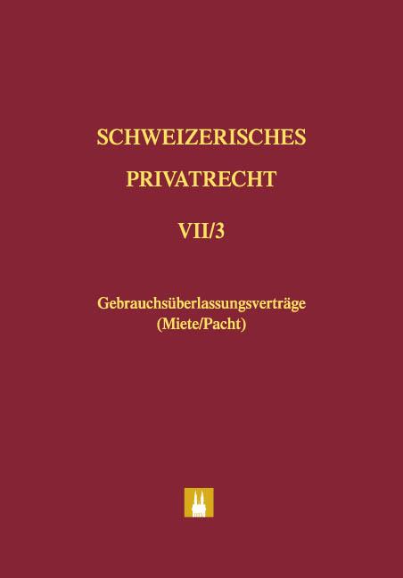 Cover-Bild Bd. VII/3: Gebrauchsüberlassungsverträge (Miete/Pacht)