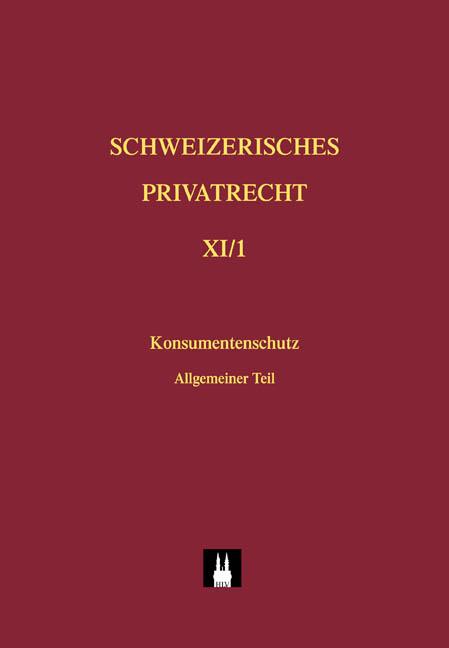 Cover-Bild Bd. X: Konsumentenschutz im Privatrecht