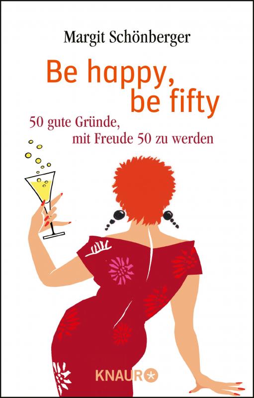 Cover-Bild Be happy, be fifty