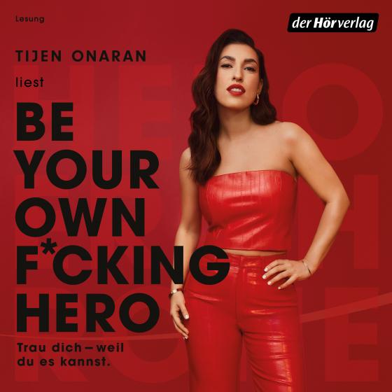 Cover-Bild Be Your Own F*cking Hero