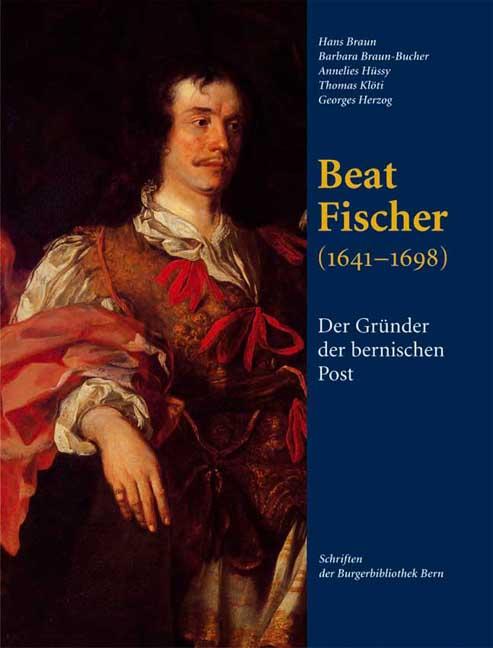 Cover-Bild Beat Fischer (1641-1698)