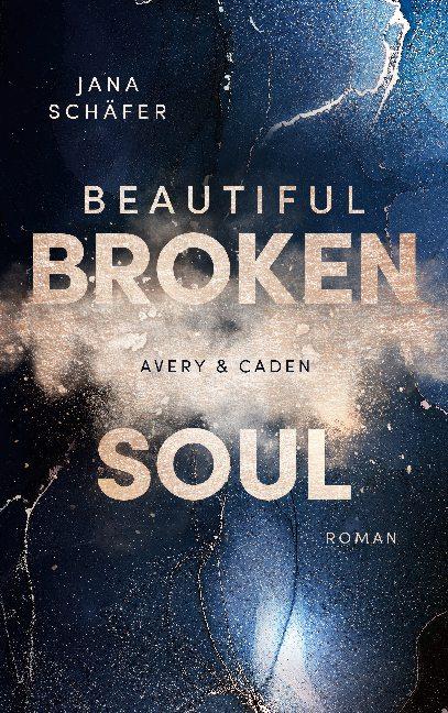 Cover-Bild Beautiful Broken Soul