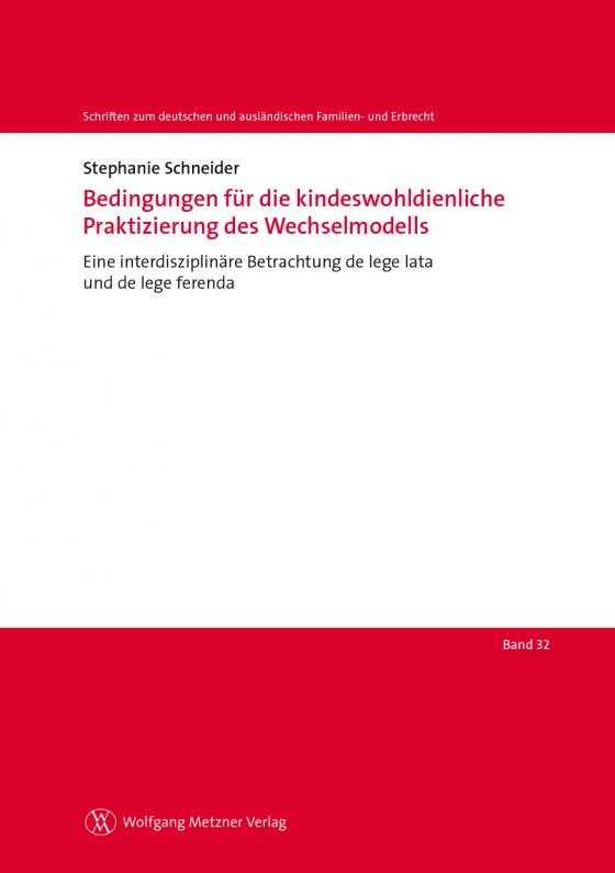 Cover-Bild Bedingungen für die kindeswohldienliche Praktizierung des Wechselmodells