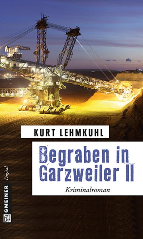 Cover-Bild Begraben in Garzweiler II