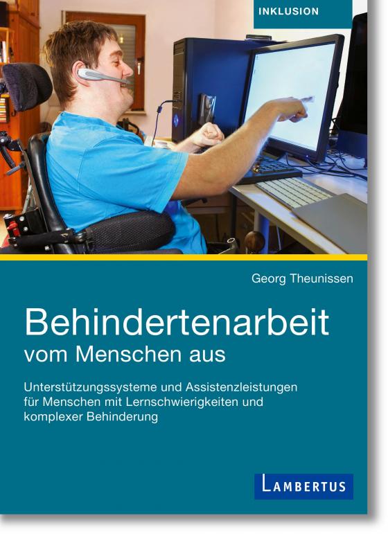 Cover-Bild Behindertenarbeit vom Menschen aus