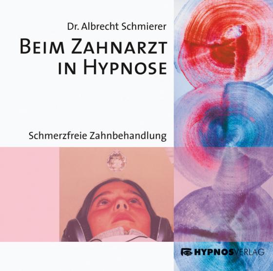 Cover-Bild Beim Zahnarzt in Hypnose