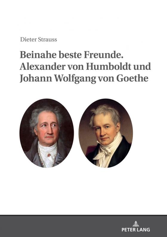 Cover-Bild Beinahe beste Freunde. Alexander von Humboldt und Johann Wolfgang von Goethe