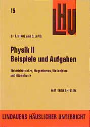 Cover-Bild Beispiele und Aufgaben Physik II