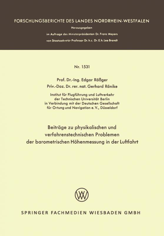 Cover-Bild Beiträge zu physikalischen und verfahrenstechnischen Problemen der barometrischen Höhenmessung in der Luftfahrt