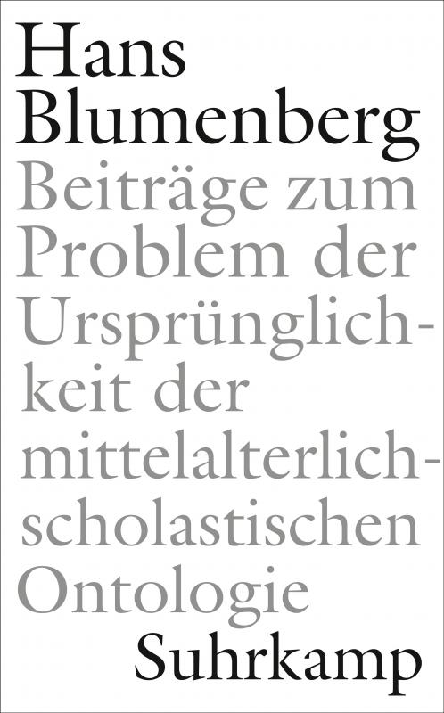 Cover-Bild Beiträge zum Problem der Ursprünglichkeit der mittelalterlich-scholastischen Ontologie