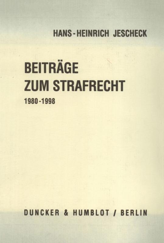 Cover-Bild Beiträge zum Strafrecht 1980 - 1998.