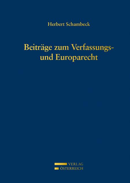 Cover-Bild Beiträge zum Verfassungs- und Europarecht