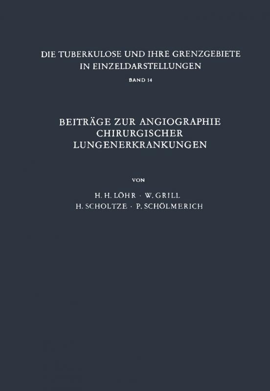 Cover-Bild Beiträge zur Angiographie Chirurgischer Lungenerkrankungen