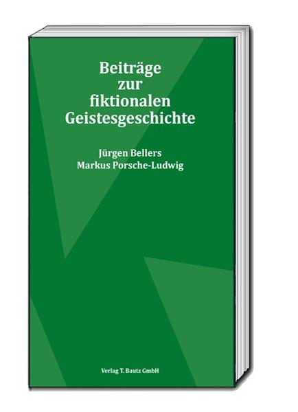 Cover-Bild Beiträge zur fiktionalen Geistesgeschichte