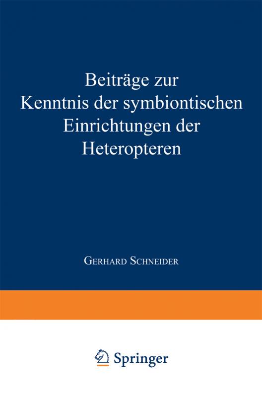 Cover-Bild Beiträge zur Kenntnis der symbiontischen Einrichtungen der Heteropteren