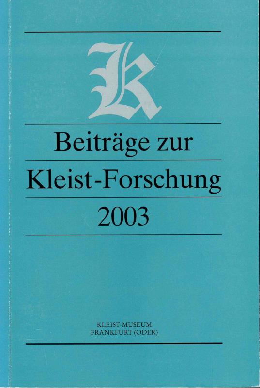 Cover-Bild Beiträge zur Kleist-Forschung 2003