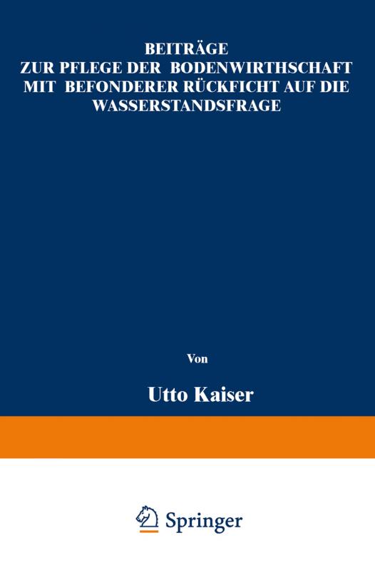 Cover-Bild Beiträge zur Pflege der Bodenwirthschaft mit besonderer Räcksicht auf die Wasserstandsfrage