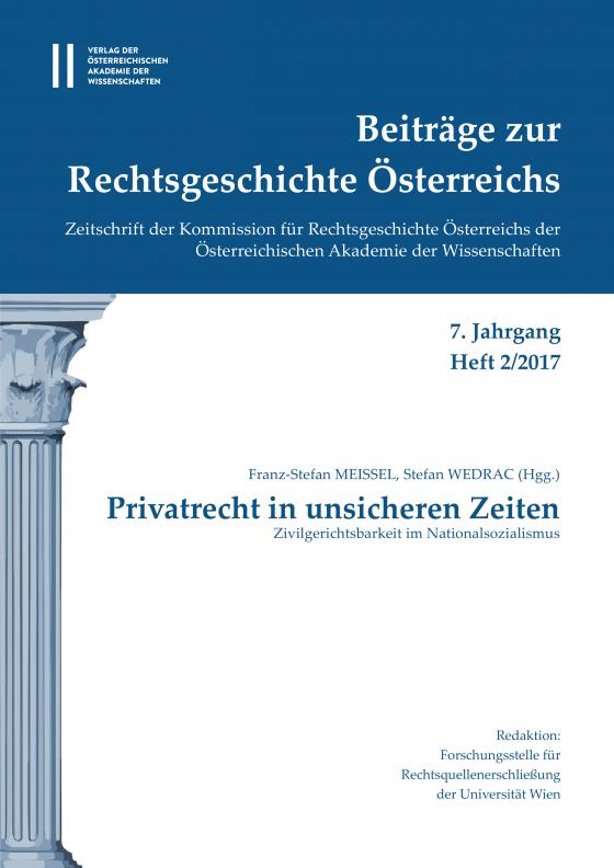 Cover-Bild Beiträge zur Rechtsgeschichte Österreichs 7. Jahrgang Band 2./2017