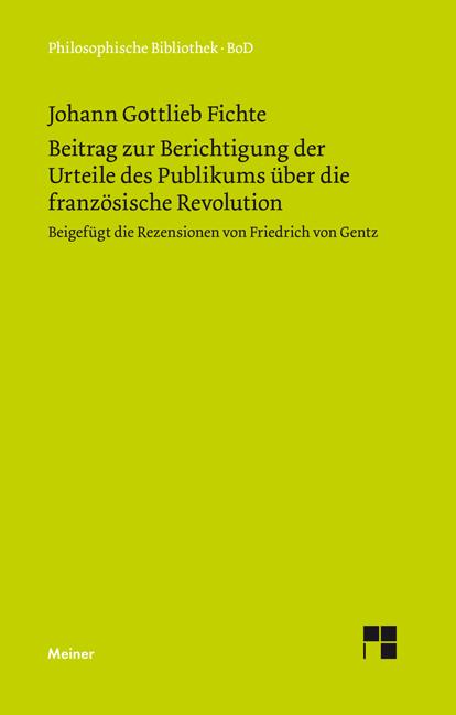 Cover-Bild Beitrag zur Berichtigung der Urteile des Publikums über die französische Revolution