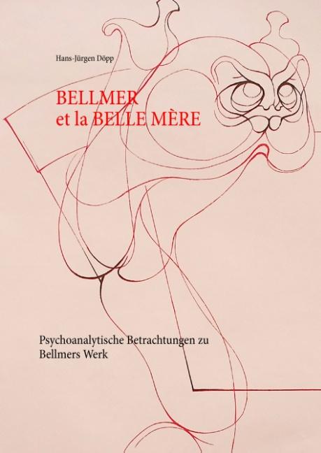 Cover-Bild Bellmer et la Belle Mére