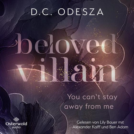 Cover-Bild Beloved Villain – You can't stay away from me (Beloved Villain 2)