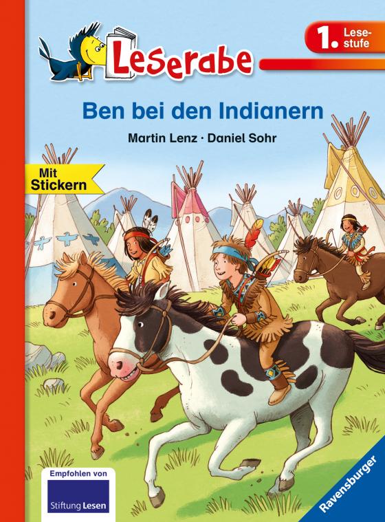 Cover-Bild Ben bei den Indianern - Leserabe 1. Klasse - Erstlesebuch für Kinder ab 6 Jahren