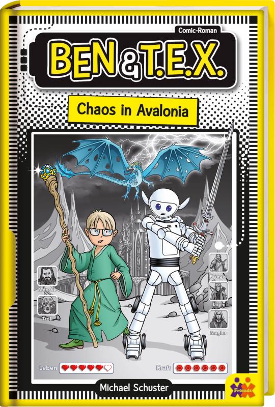 Cover-Bild Ben & T.E.X. - Chaos in Avalonia