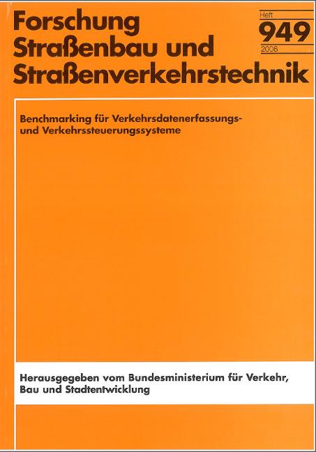 Cover-Bild Benchmarketing für Verkehrsdatenerfassungs- und Verkehrssteuerungssysteme