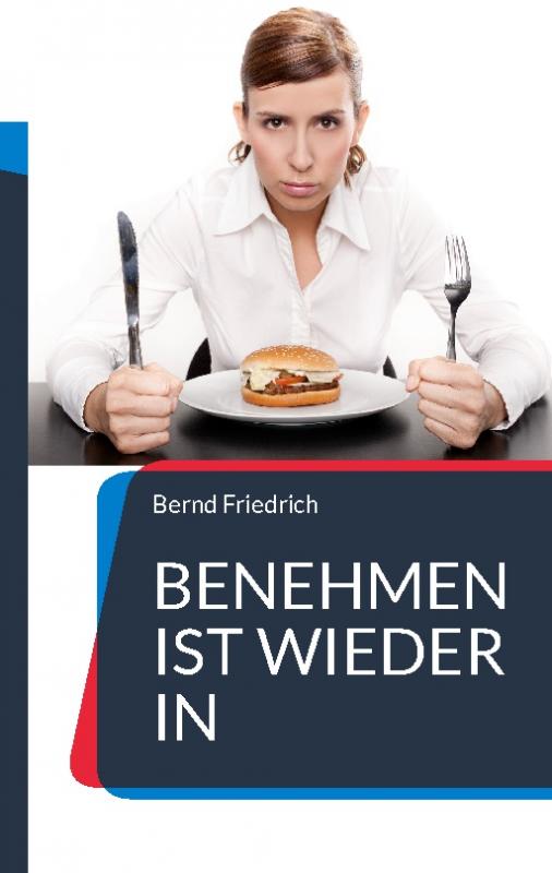 Cover-Bild Benehmen ist wieder in