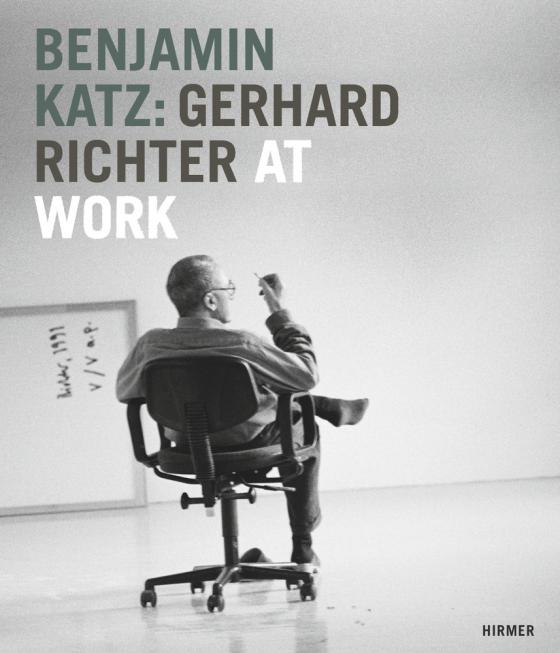 Cover-Bild Benjamin Katz: Gerhard Richter at work