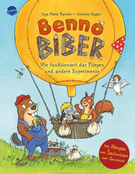 Cover-Bild Benno Biber. Wie funktioniert das Fliegen und andere Experimente