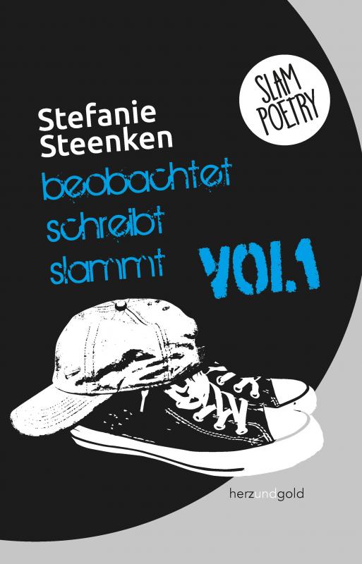 Cover-Bild beobachtet schreibt slammt Volume 1