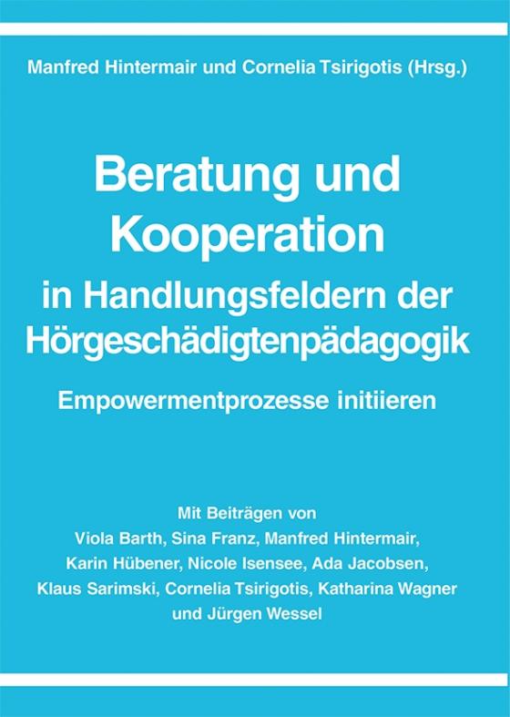 Cover-Bild Beratung und Kooperation in Handlungsfeldern der Hörgeschädigtenpädagogik
