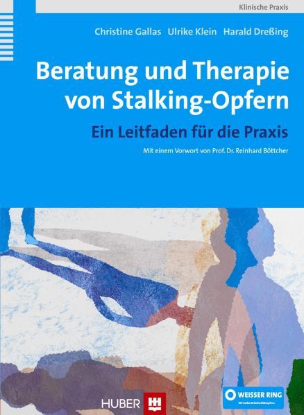 Cover-Bild Beratung und Therapie von Stalking-Opfern