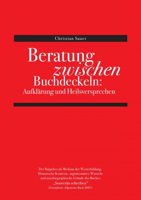 Cover-Bild Beratung zwischen Buchdeckeln: Aufklärung und Heilsversprechen