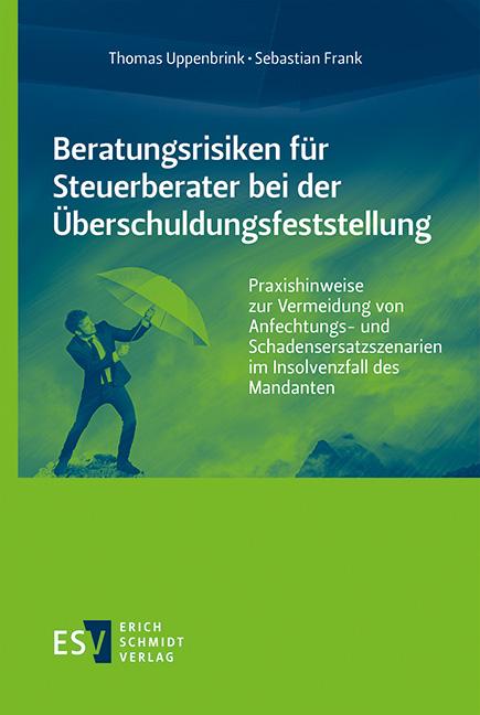 Cover-Bild Beratungsrisiken für Steuerberater bei der Überschuldungsfeststellung