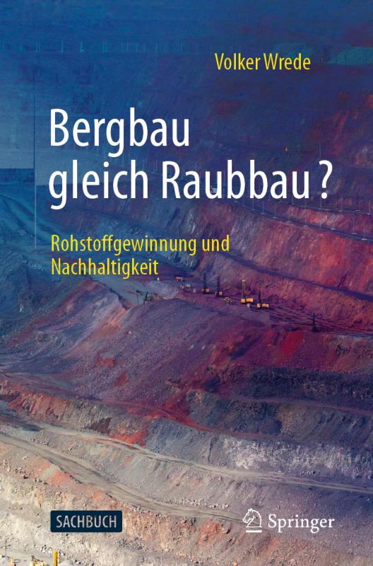Cover-Bild Bergbau gleich Raubbau?